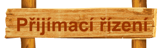 přijímací řízení